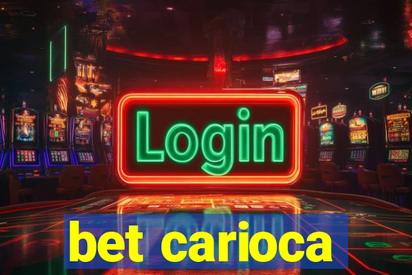 bet carioca